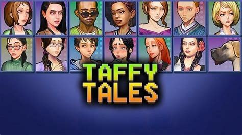 taffy tales mod apk|Taffy Tales v.0.68.2a is out! .